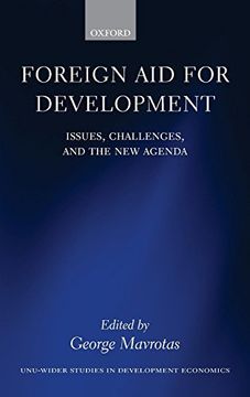 portada Foreign aid for Development: Issues, Challenges, and the new Agenda (Wider Studies in Development Economics) 