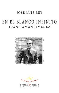 portada EN EL BLANCO INFINITO. Juan Ramón Jiménez