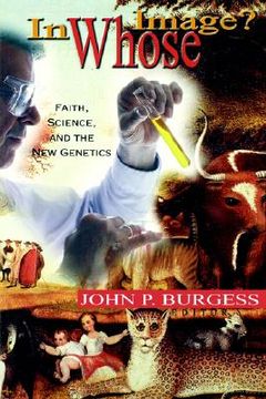 portada in whose image?: faith, science, and the new genetics (in English)