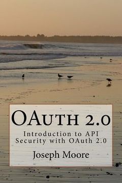 portada OAuth 2.0: Introduction to API Security with OAuth 2.0