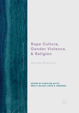 portada Rape Culture, Gender Violence, and Religion: Christian Perspectives (en Inglés)