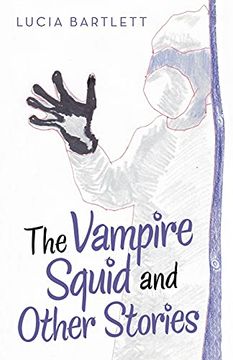 portada The Vampire Squid and Other Stories (en Inglés)