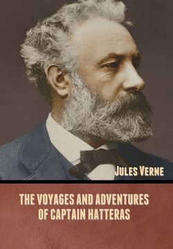portada The Voyages and Adventures of Captain Hatteras (en Inglés)