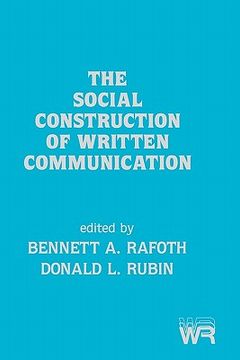 portada the social construction of written communication (en Inglés)