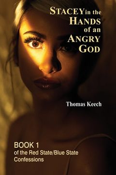 portada Stacey in the Hands of an Angry God (in English)