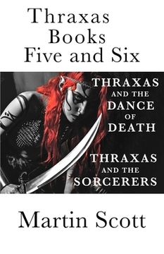 portada Thraxas Books Five and Six: Thraxas and the Sorcerers & Thraxas and the Dance of Death (en Inglés)