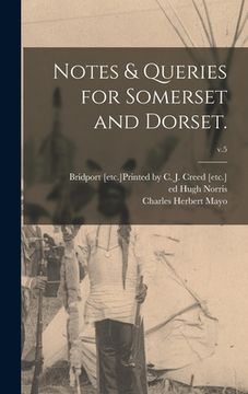 portada Notes & Queries for Somerset and Dorset.; v.5 (in English)