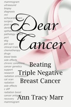 portada Dear Cancer: Beating Triple Negative Breast Cancer (in English)