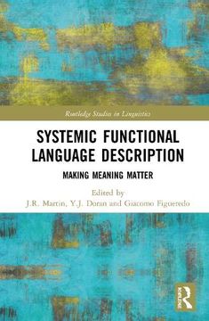 portada Systemic Functional Language Description: Making Meaning Matter (Routledge Studies in Linguistics) (en Inglés)