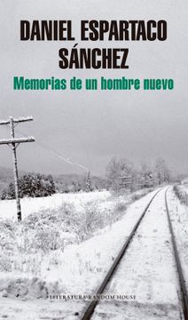 portada Memorias de un Hombre Nuevo (in Spanish)
