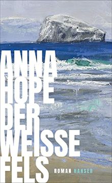 portada Der Weiße Fels: Roman (en Alemán)