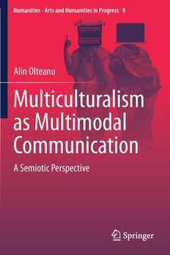 portada Multiculturalism as Multimodal Communication: A Semiotic Perspective (en Inglés)