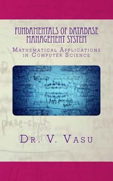 portada Fundamentals of Database Management System: Mathematical Applications in Computer Science (en Inglés)