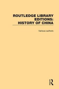 portada Routledge Library Editions: History of China (in English)