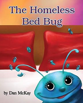 The Homeless bed bug (en Inglés)