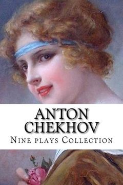 portada Anton Chekhov, Nine plays Collection