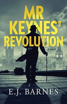 portada Mr Keynes'Revolution: A Novel (in English)