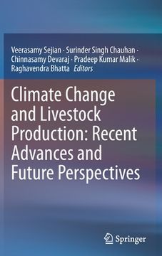 portada Climate Change and Livestock Production: Recent Advances and Future Perspectives (en Inglés)
