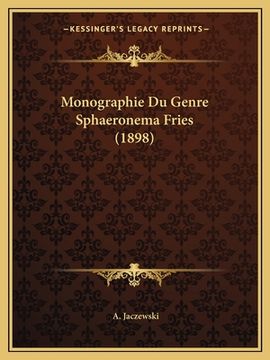 portada Monographie Du Genre Sphaeronema Fries (1898) (in French)