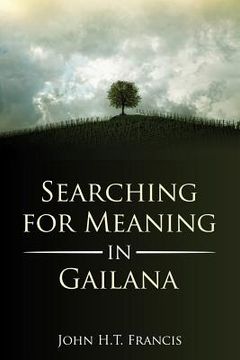 portada Searching for Meaning in Gailana (en Inglés)