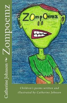 portada Zompoemz: Children's poems by Catherine Johnson (en Inglés)