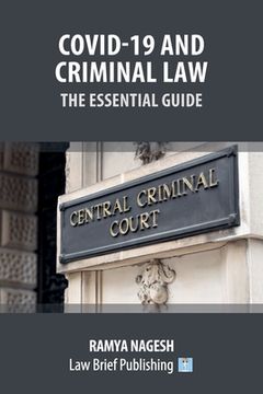 portada Covid-19 and Criminal Law - The Essential Guide (en Inglés)