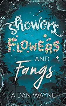 portada Showers Flowers and Fangs (en Inglés)