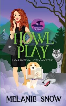 portada Howl Play: Paranormal Cozy Mystery (in English)