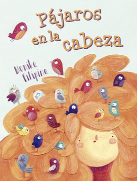 portada Pajaros en la Cabeza (in Spanish)