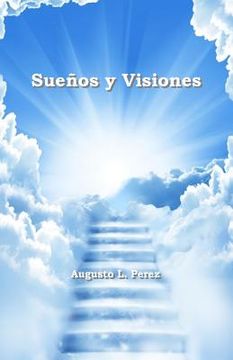 portada Suenos y Visiones (in English)