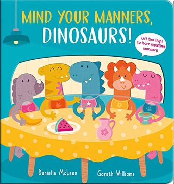 portada Mind Your Manners, Dinosaurs! (en Inglés)