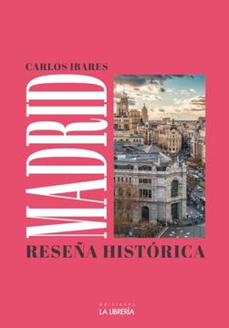 portada Madrid: Reseña Historica