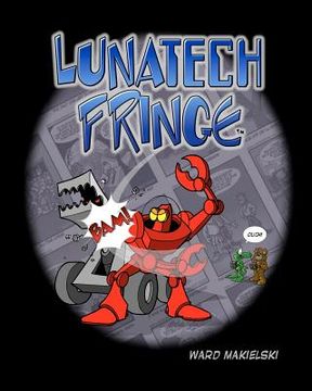 portada lunatech fringe: volume one (en Inglés)