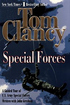 portada Special Forces: A Guided Tour of U. Sp Army Special Forces (Tom Clancy's Military Referenc) 