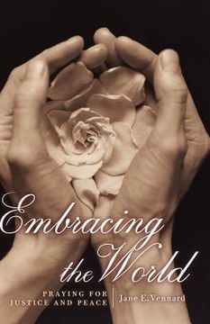 portada embracing the world: praying for justice and peace (en Inglés)