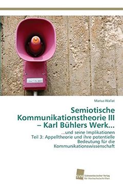 portada Semiotische Kommunikationstheorie III - Karl Bühlers Werk...
