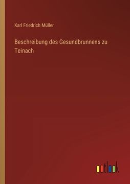 portada Beschreibung des Gesundbrunnens zu Teinach (in German)