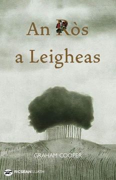 portada An ròs a Leigheas (in Scots Gaelic)