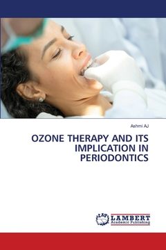 portada Ozone Therapy and Its Implication in Periodontics (en Inglés)