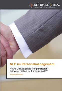 portada NLP im Personalmanagement: Neuro-Linguistisches Programmieren -   sinnvolle Technik für Führungskräfte?