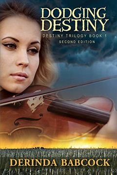 portada Dodging Destiny (Destinytrilogy Series) (in English)