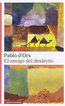 portada El Amigo del Desierto (Narrativa) (in Spanish)