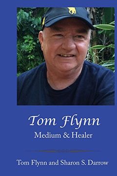 portada Tom Flynn: Medium & Healer (in English)