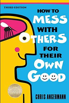 portada How to Mess With Others for Their own Good (en Inglés)