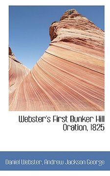 portada webster's first bunker hill oration, 1825