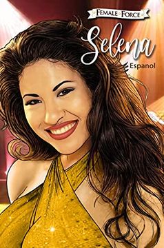 portada Female Force: Selena en Español (Gold Variant Cover)