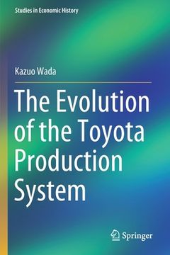 portada The Evolution of the Toyota Production System (en Inglés)