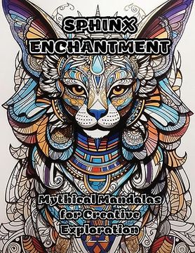 portada Sphinx Enchantment: Mythical Mandalas for Creative Exploration (in English)