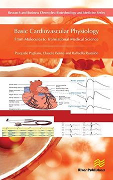 portada Basic Cardiovascular Physiology: From Molecules to Translational Medical Science (River Publishers Series in Research and Business Chronicles: Biotechnology and Medicine) (en Inglés)