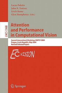 portada attention and performance in computational vision: second international workshop, wapcv 2004, prague, czech republic, may 15, 2004, revised selected p (en Inglés)